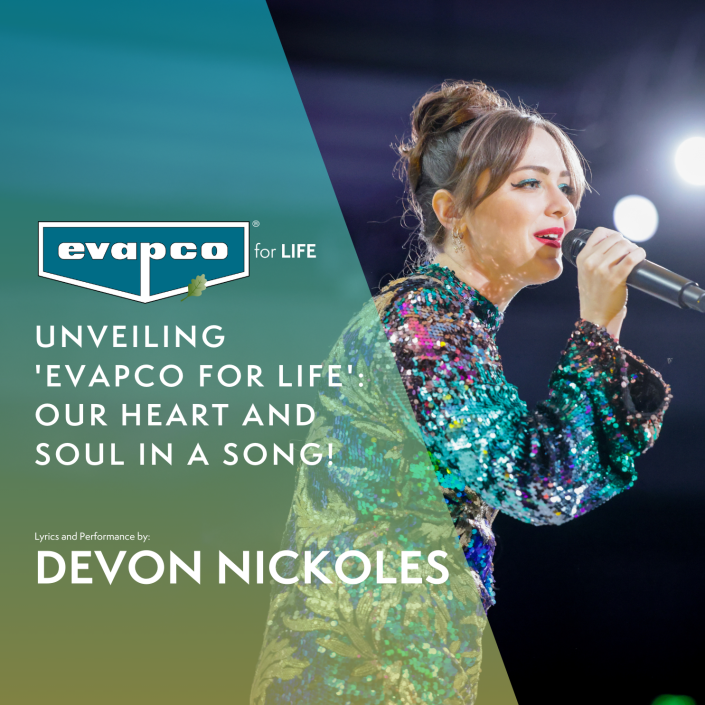Devon Nickoles - EVAPCO for Life 